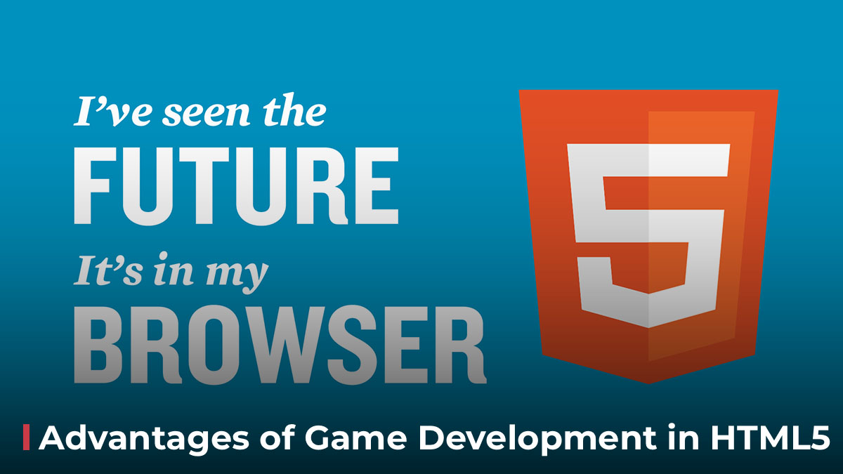 Tools and Frameworks for Building HTML5 Games